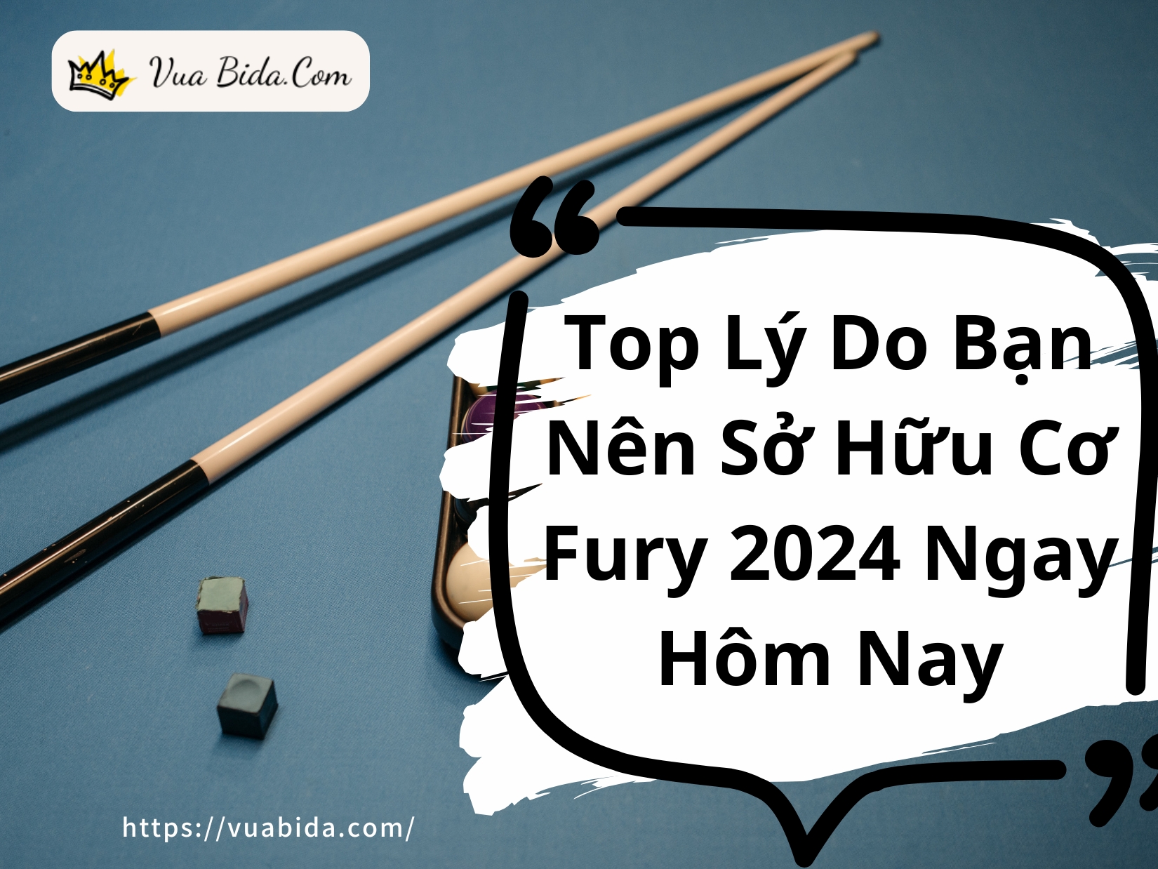 Top Lý Do Bạn Nên Sở Hữu Cơ Fury 2024 Ngay Hôm Nay